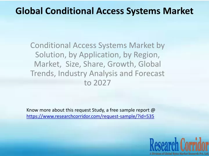global conditional access systems market