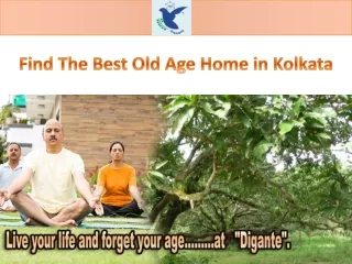 Find The Best Old Age Home in Kolkata