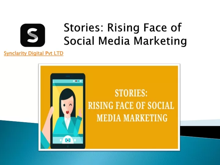 stories rising face of social media marketing