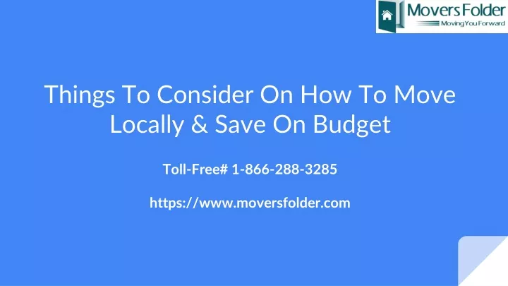 things to consider on how to move locally save on budget