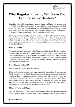 Why Regular Flossing Will Save You From Visiting Dentists?