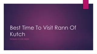 Here's the Best Time to Visit Rann Of Kutch (2020)