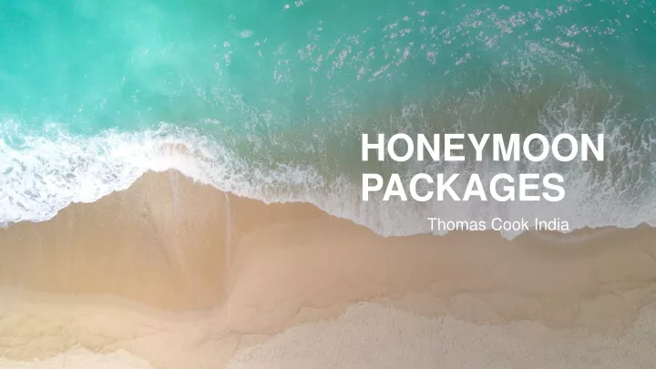 honeymoon packages