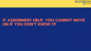 it assignment help you cannot move
