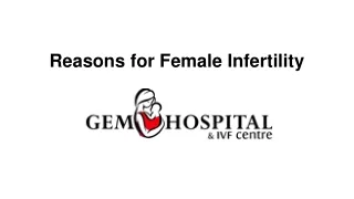 Reasons for Female Infertility