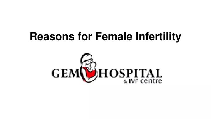 reasons for female infertility