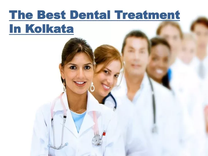 the best dental treatment in kolkata