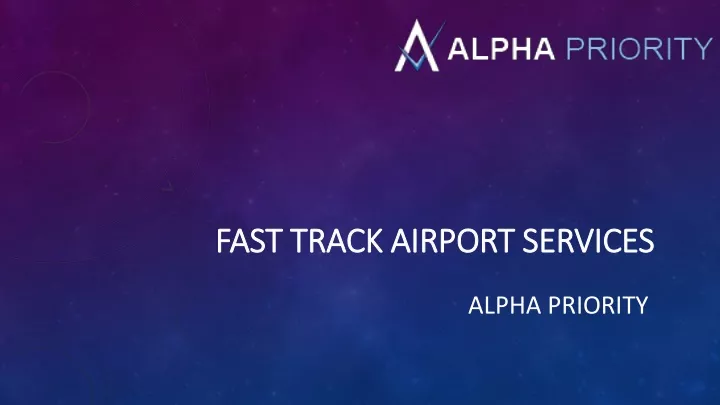 fast track airport services