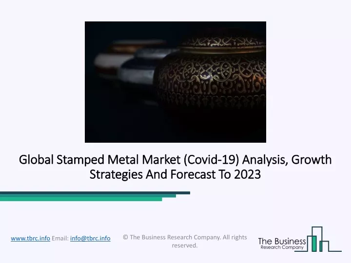 global stamped metal market global stamped metal