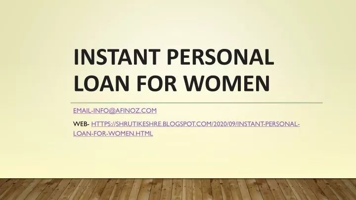 instant personal loan for women