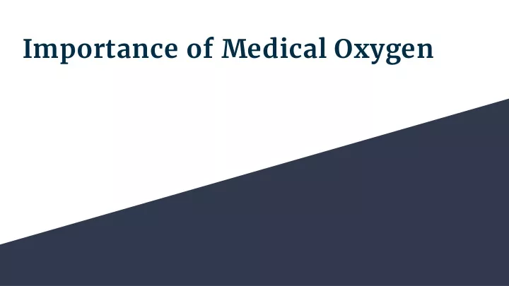 importance of medical oxygen