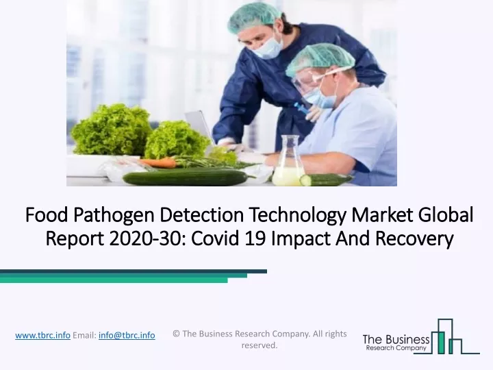 food pathogen detection technology market global report 2020 30 covid 19 impact and recovery