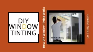 DIY Window Tinting Company | Best In Town
