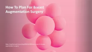 how to plan for breast augmentation surgery