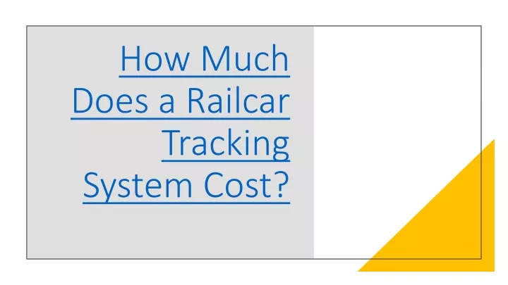 how much does a railcar tracking system cost