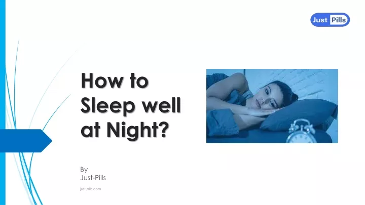 how to sleep well at night