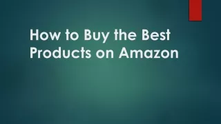 how to buy the best products on amazon