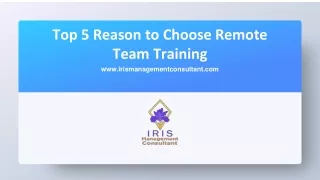 5 Reason to Choose Remote Team Training