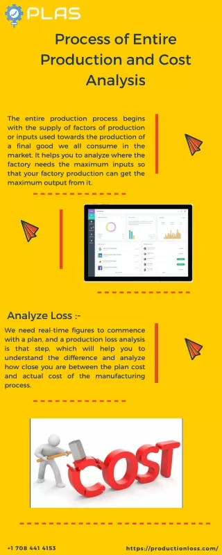 Process of Entire Production and Cost Analysis