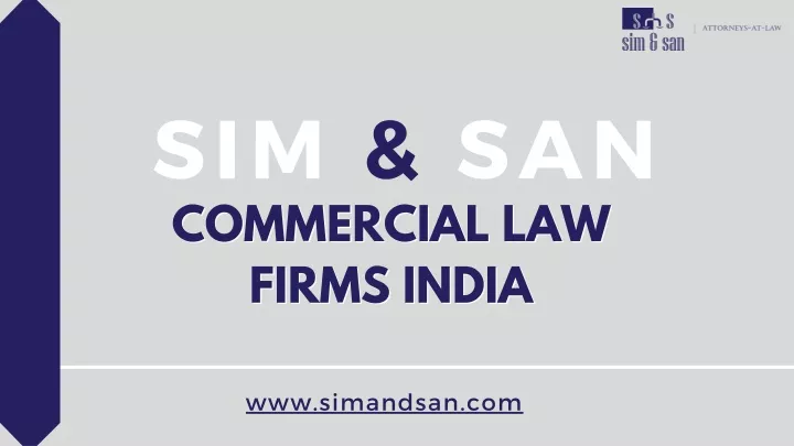 sim san commercial law commercial law firms india