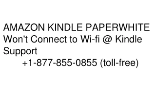 Amazon Kindle Paperwhite Won't Connect to wi-fi @ Kindle Support
