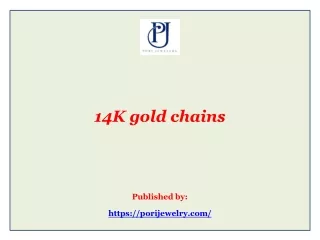 14K gold chains