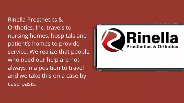 rinella prosthetics orthotics inc travels