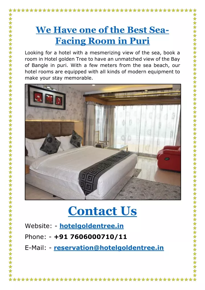 we have one of the best sea facing room in puri
