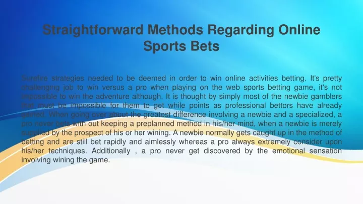 straightforward methods regarding online sports bets