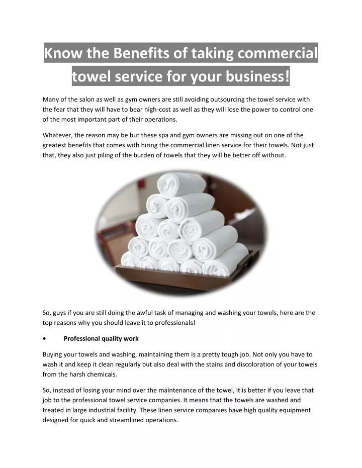 know the benefits of taking commercial towel