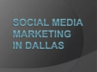 Social Media Marketing in Dallas