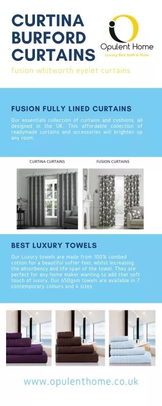 Best Luxury Towels and Fusion fully lined curtains