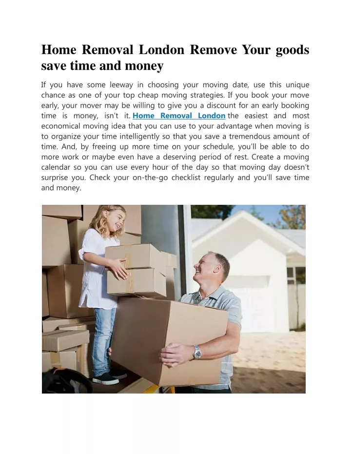 home removal london remove your goods save time