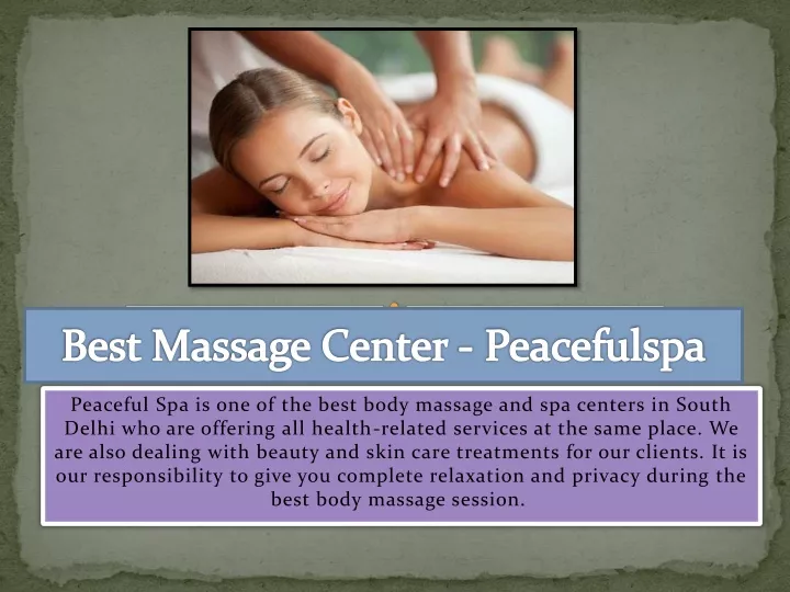 best massage center peacefulspa