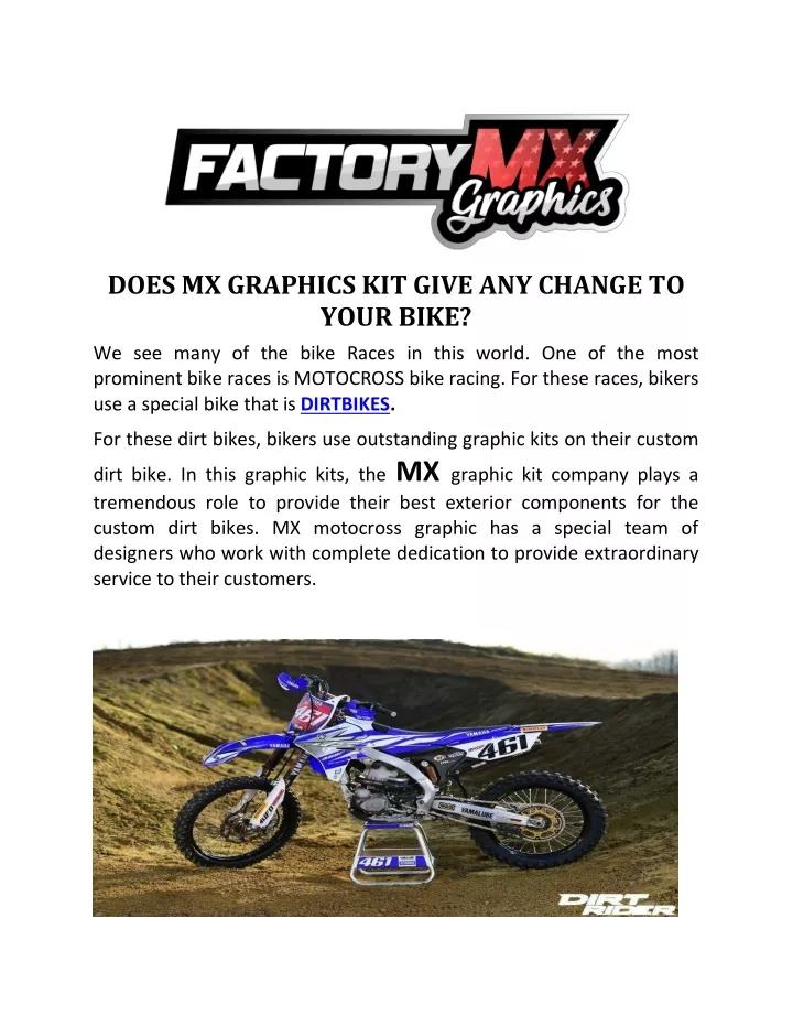does mx graphics kit give any change to your bike