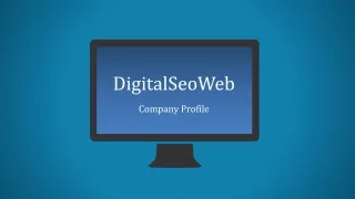Company Profile - Digital Seo Web , Web Develop , Mobile App | E-commerece Solution