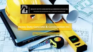 Heavy Duty Concrete & Construction Inc