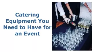 Catering Equipment You Need to Have for an Event