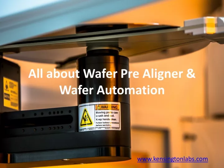 all about wafer pre aligner wafer automation