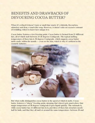 BENEFITS AND DRAWBACKS OF DEVOURING COCOA BUTTER?