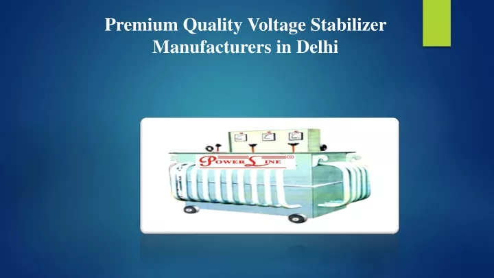 premium quality voltage stabilizer manufacturers