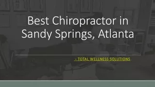 Best Chiropractor in Sandy Springs, Atlanta 