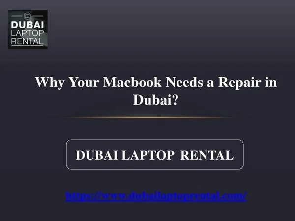 Why Your Macbook Needs a Repair in Dubai?