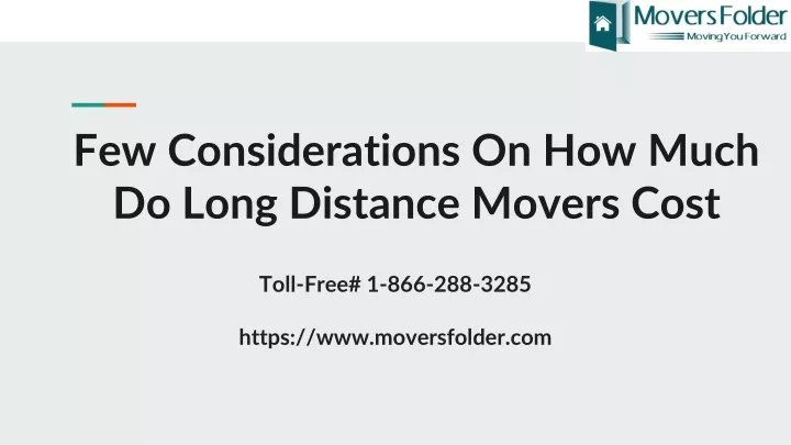 few considerations on how much do long distance movers cost