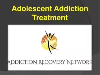 Adolescent Addiction Treatment
