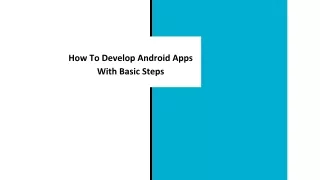 Develop Android Apps With Basic Steps