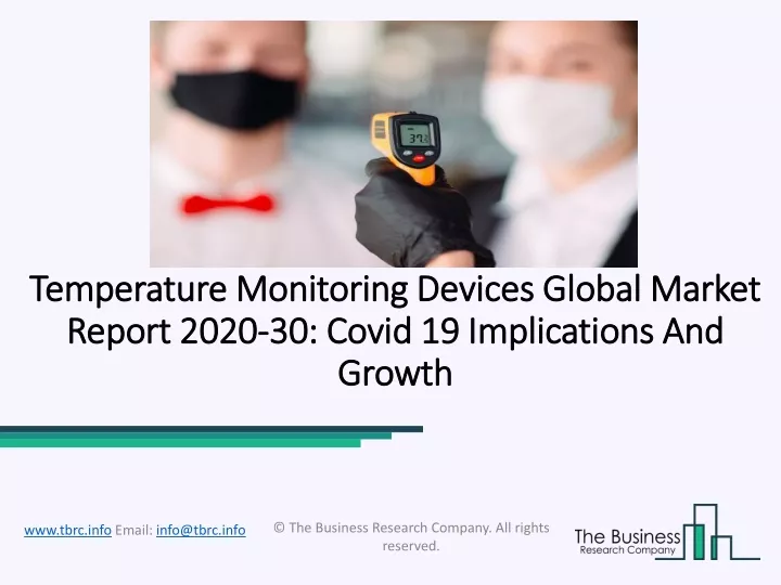 temperature monitoring devices global market report 2020 30 covid 19 implications and growth