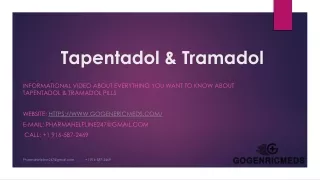 Tramadol and Tapentadol Pills uses, precautions and side-effects | Gogenericmeds