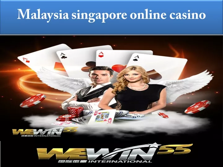 malaysia singapore online casino