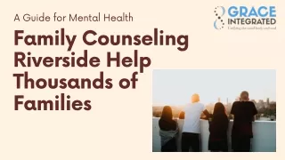 Family Counseling Riverside Help Thousands of Families